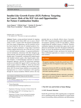 Insulin-Like Growth Factor (IGF) Pathway Targeting in Cancer: Role of the IGF Axis and Opportunities for Future Combination Studies