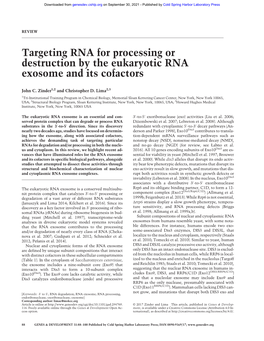 Targeting RNA for Processing Or Destruction by the Eukaryotic RNA Exosome and Its Cofactors