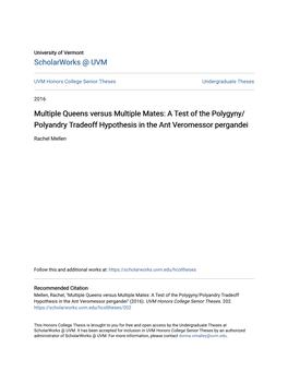 A Test of the Polygyny/Polyandry Tradeoff Hypothesis in the Ant Veromessor Pergandei