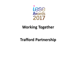 Working Together Trafford Partnership