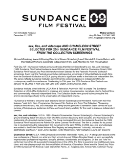 Sex, Lies, and Videotape and CHAMELEON STREET SELECTED for 25Th SUNDANCE FILM FESTIVAL from the COLLECTION SCREENINGS