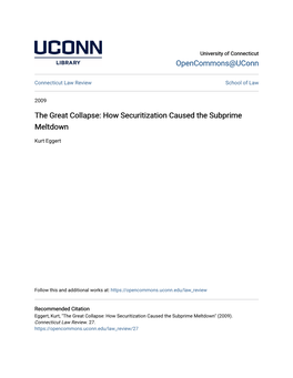 How Securitization Caused the Subprime Meltdown