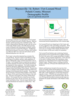 Waynesville / St. Robert / Fort Leonard Wood Pulaski County, Missouri Demographic Profile a Place for Opportunity and Growth