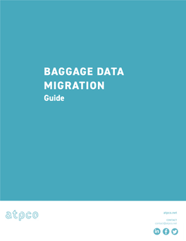 BAGGAGE DATA MIGRATION Guide