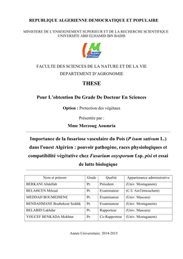 P Isum Sativum L.) Dans L'ouest Algérien : Pouvoir Pathogène, Races Physiologiques Et Compatibilité Végétative Chez Fusarium Oxysporum F.Sp