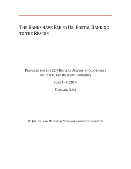 The Banks Have Failed Us: Postal Banking to the Rescue (Pdf)