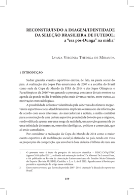 RECONSTRUINDO a IMAGEM/IDENTIDADE DA SELEÇÃO BRASILEIRA DE FUTEBOL: a “Era Pós-Dunga” Na Mídia1