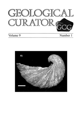 Volume 9 Number 1 GEOLOGICAL CURATORS’ GROUP Registered Charity No