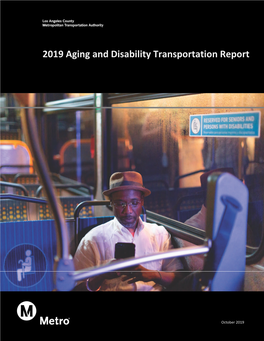 October 2019 2019 AGING and DISABILITY TRANSPORTATION REPORT