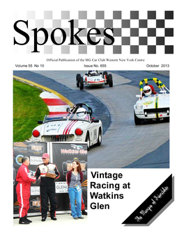 Vintage Racing at Watkins Glen MG CAR CLUB WESTERN NEW YORK CENTRE PO Box 92556, Rochester, New York 14692 Web Site