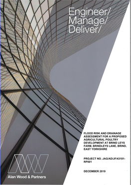 Flood Risk and Drainage Assessment for a Proposed Agricultural Poultry Development at Brind Leys Farm, Brindleys Lane, Brind, East Yorkshire