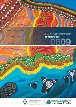 CRC for Aboriginal Health Annual Report 0809