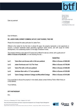 Date As Postmark Dear Sir/Madam, RE. JADES FARM, HORNEY