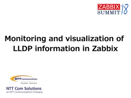 Monitoring and Visualization of LLDP Information in Zabbix Agenda Introduction