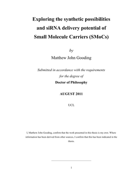 Exploring the Synthetic Possibilities and Sirna Delivery Potential of Small Molecule Carriers (Smocs)