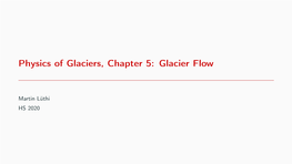 Glacier Flow