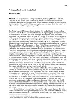 204 a Chapel, a Novel, and the Word of God. Virginia Brookes Abstract: This Essay Attempts to Portray Two Artefacts, the Wesley