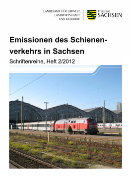 Lfulg-Schriftenreihe Heft 2/2012 "Emissionen Des Schienenverkehrs