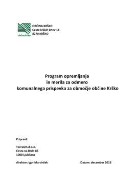 Program Opremljanja in Merila Za Odmero Komunalnega Prispevka Za Območje Občine Krško