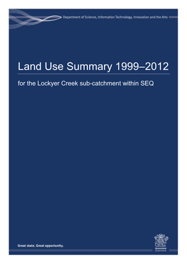 Lockyer Creek Sub-Catchment Land Use Summary