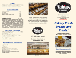 Bakery Fresh Breads and Treats!