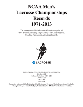 NCAA Men's Lacrosse Championships Records 1971-2013