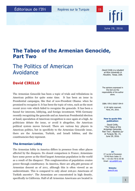 The Taboo of the Armenian Genocide, Part Two the Politics of American David Cirillo Is a Student at Rice University in Avoidance Houston, Texas, USA