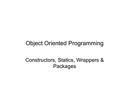 Object Oriented Programming