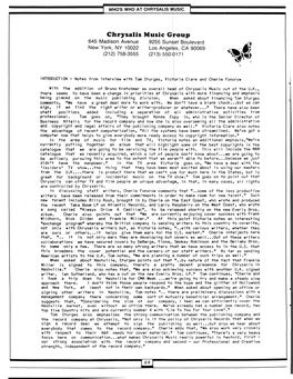 Chrysalis Music Group 645 Madison Avenue 9255 Sunset Boulevard New York, NY 10022 Los Angelas, CA 90069 (212)758-3555 (213)550-0171