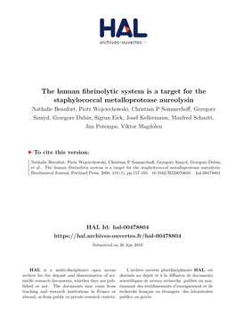 The Human Fibrinolytic System Is a Target for the Staphylococcal Metalloprotease Aureolysin