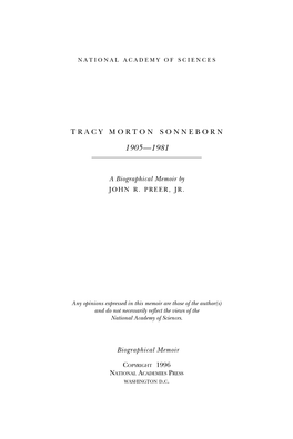 TRACY MORTON SONNEBORN October 19, 1905–January 26, 1981