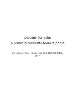 Shoulder Dystocia: a Primer for Successful Team Response