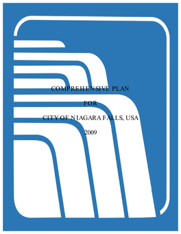 City of Niagara Falls Comprehensive Plan to Focus New Development in the Core City and Along Existing Nodes and Corridors