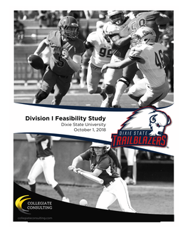 Feasibility Study Regarding Its Potential Division I Transition