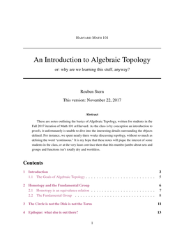 An Introduction to Algebraic Topology Or: Why Are We Learning This Stuff, Anyway?