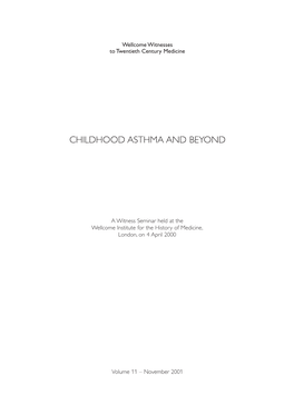 Childhood Asthma and Beyond