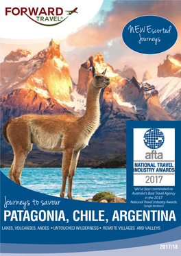 Patagonia, Chile, Argentina Lakes, Volcanoes, Andes ∙ Untouched Wilderness ∙ Remote Villages and Valleys