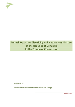 Annual Report on Electricity and Natural Gas Markets of the Republic of Lithuania to the European Commission
