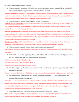 Ch 10 and Chemosynthesis Review Questions 1. What Is Reduction