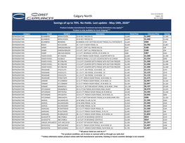 Calgary North Calgary, AB 403.717.0548 Savings of up to 70%