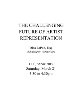 The Challenging Future of Artist Representation