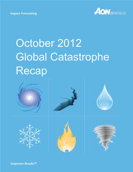 October 2012 Global Catastrophe Recap 1 1
