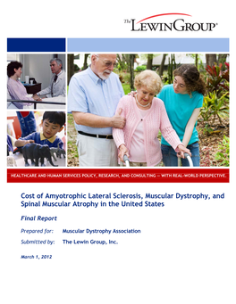 Cost of Amyotrophic Lateral Sclerosis, Muscular Dystrophy, and Spinal Muscular Atrophy in the United States