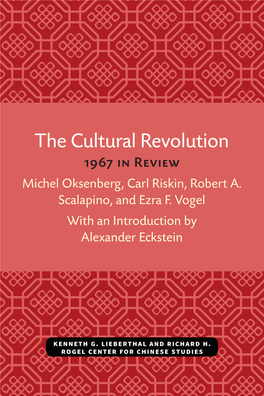 The Cultural Revolution: 1967 in Review