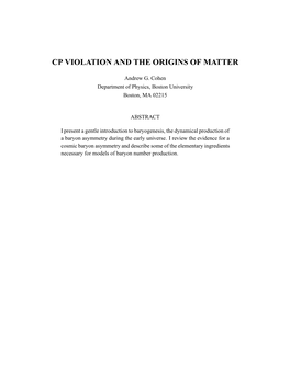 Cp Violation and the Origins of Matter