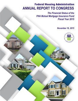 FHA-Insured Loans Curing Delinquencies Than Going Into Default, Thanks to FHA’S Improved Loss Mitigation Processes