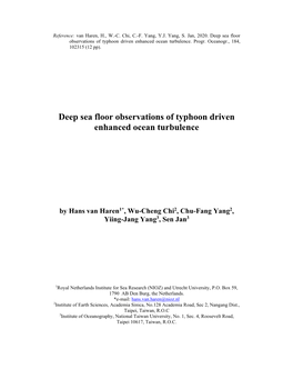 Deep Sea Floor Observations of Typhoon Driven Enhanced Ocean Turbulence