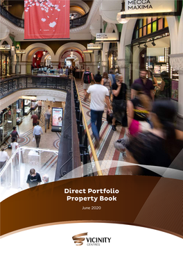 Direct Portfolio Property Book June 2020 Contents Our Centres Play an Essential Role and We Take This Responsibility