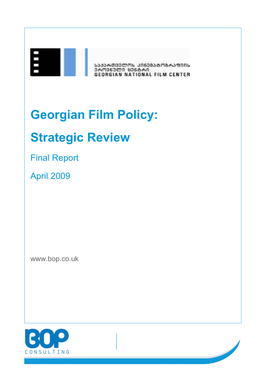 Georgian Film Policy: Strategic Review