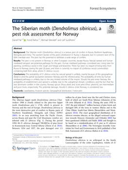 Dendrolimus Sibiricus), a Pest Risk Assessment for Norway Daniel Flø1,2* , Trond Rafoss1,2, Michael Wendell2 and Leif Sundheim1